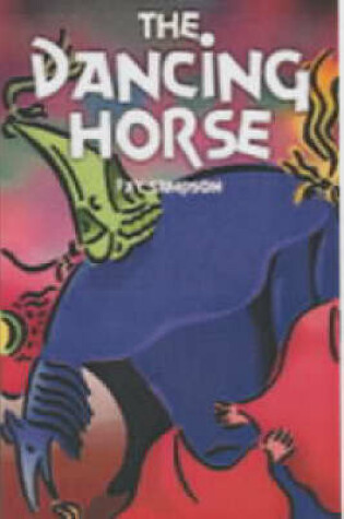 Cover of The Dancing Horse