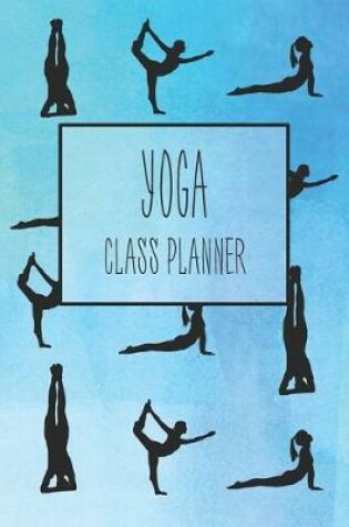 Cover of Yoga Class Planner