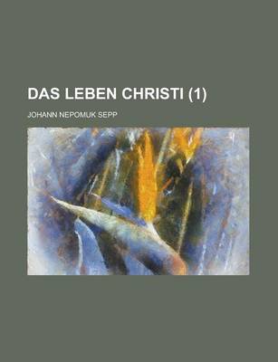 Book cover for Das Leben Christi (1 )