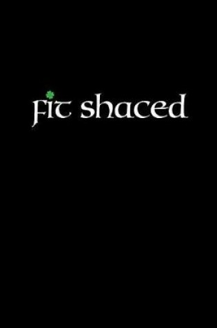 Cover of Fit Shaced