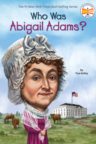 Cover of Who Was Abigail Adams?