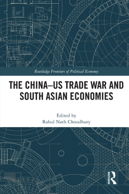 Book cover for The China-US Trade War and South Asian Economies