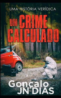 Book cover for Um Crime Calculado