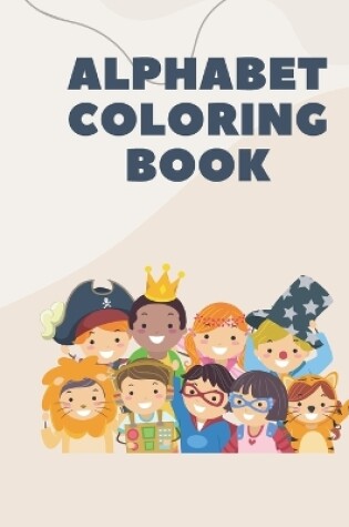 Cover of Coloring Book - Learn the Alphabet