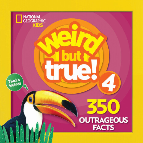 Cover of Weird But True 4: Expanded Edition