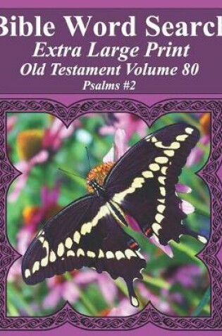 Cover of Bible Word Search Extra Large Print Old Testament Volume 80