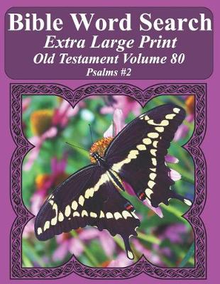 Book cover for Bible Word Search Extra Large Print Old Testament Volume 80