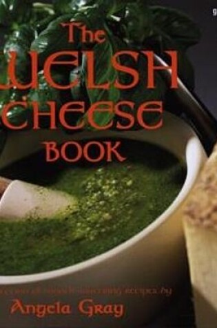 Cover of Welsh Cheese Book, The