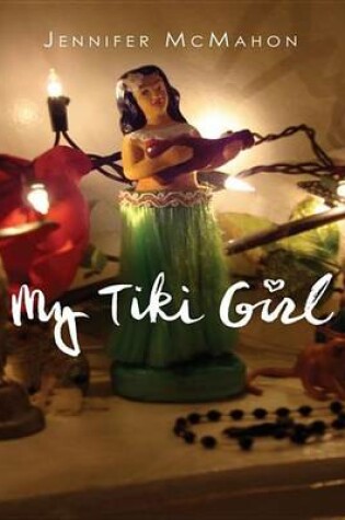 Cover of My Tiki Girl