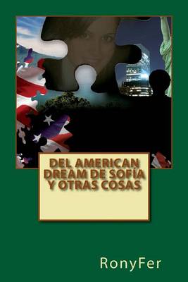 Book cover for Del American Dream de Sofia y otras cosas