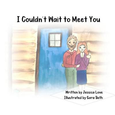 Book cover for I Couldn't Wait to Meet You