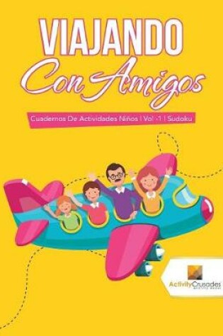 Cover of Viajando Con Amigos