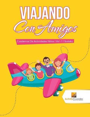 Book cover for Viajando Con Amigos