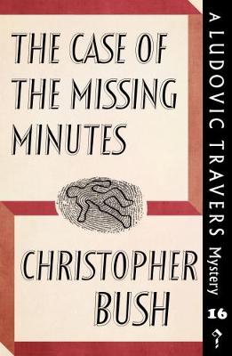 Cover of The Case of the Missing Minutes