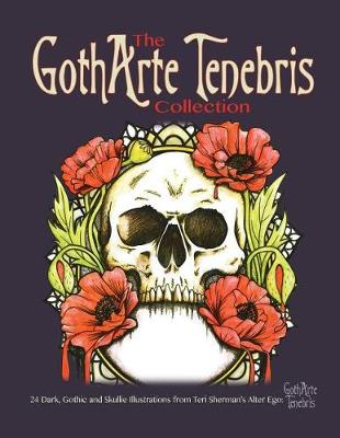 Book cover for The Gotharte Tenebris Collection