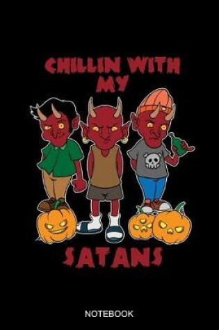 Cover of Chillin With My Satans Notebook