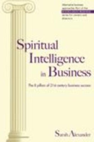 Cover of Spiritual Intelligence in Business