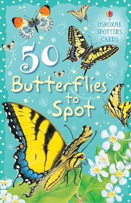 Cover of 50 Butterflies to Spot Usborne Spotter's Cards
