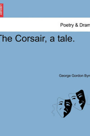 Cover of The Corsair, a Tale.