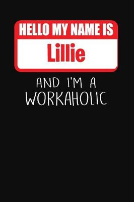 Book cover for Hello My Name Is Lillie