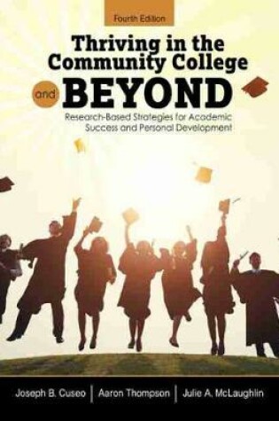 Cover of Thriving in the Community College and Beyond: Strategies for Academic Success and Personal Development - Southern Maryland