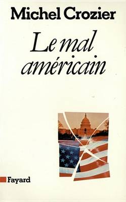 Book cover for Le Mal Americain