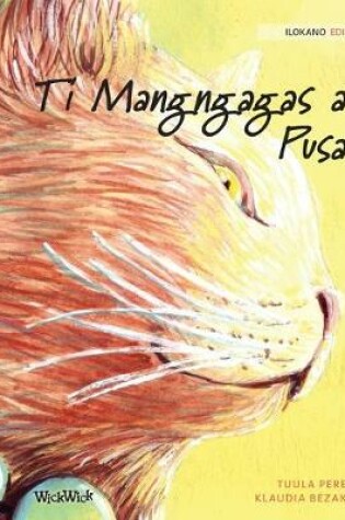 Cover of Ti Mangngagas a Pusa