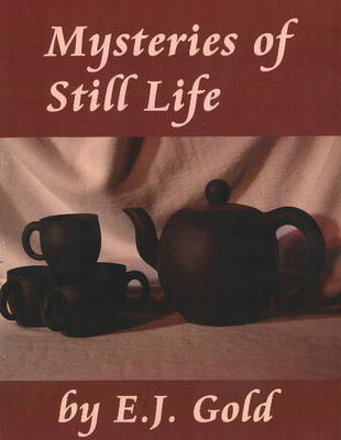 Book cover for Mysteries of Still Life