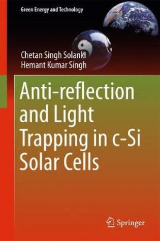 Cover of Anti-reflection and Light Trapping in c-Si Solar Cells