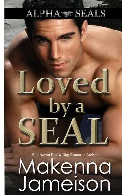 Book cover for Loved by a SEAL