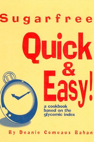 Cover of Sugarfree Quick & Easy!