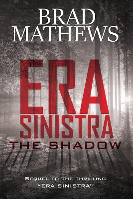 Book cover for Era Sinistra-The Shadow