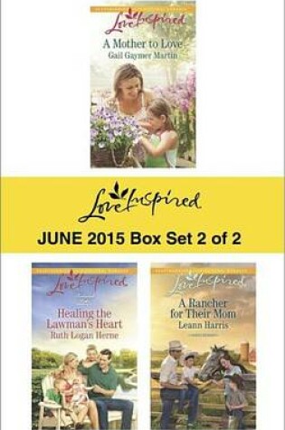 Cover of Love Inspired June 2015 - Box Set 2 of 2
