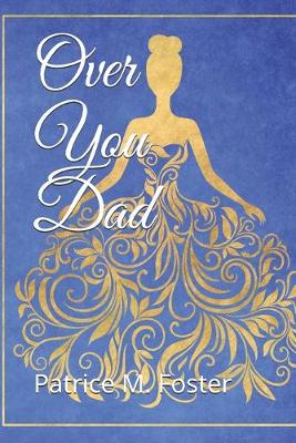 Book cover for Over You Dad