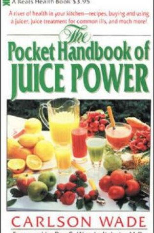 Cover of The Pocket Handbook of Juice Power