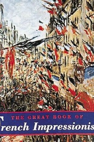 Cover of The Great Book of French Impressionism