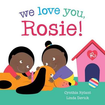 Book cover for We Love You, Rosie!