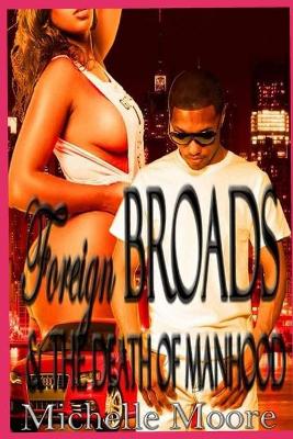 Book cover for Foreign Broads & The Death of Manhood