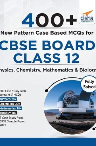 Cover of 400+ New Pattern Case Study MCQs for CBSE Board Class 10 - Science, Mathematics & Social Studies