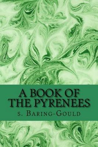 Cover of A Book of the Pyrenees