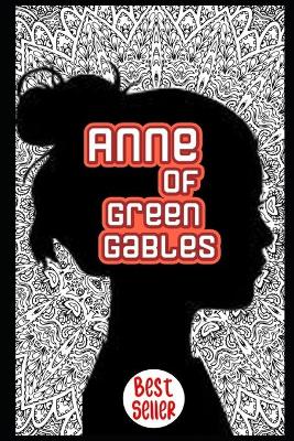 Book cover for Anne Of Green Gables Annotated And Illustrated Book For Children