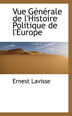 Book cover for Vue G N Rale de L'Histoire Politique de L'Europe