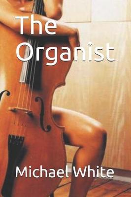 Book cover for The Organist