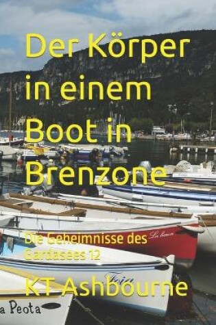Cover of Der Körper in einem Boot in Brenzone