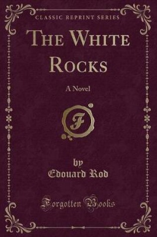 Cover of The White Rocks