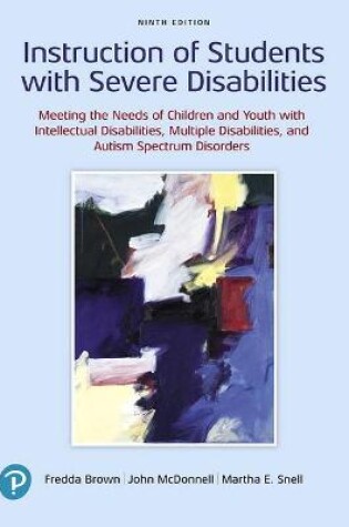 Cover of Instruction of Students with Severe Disabilities, Pearson eText -- Access Card