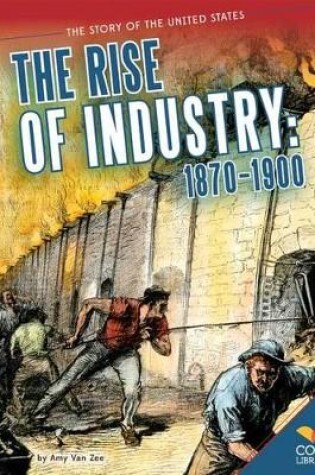 Cover of Rise of Industry: 1870-1900