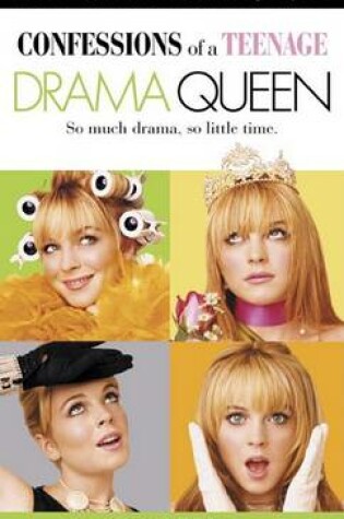 Cover of Confessions Teenage Drama Queen Movietie