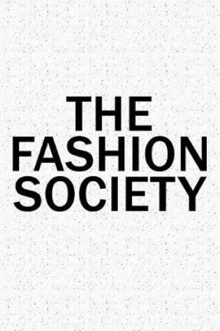 Cover of The Fashion Society