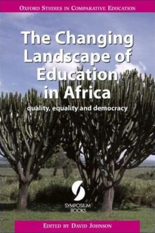 Cover of The Changing Landscape of Education in Africa